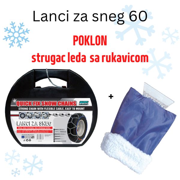 Lanci za sneg 60 plus poklon Strugac leda sa rukavicom